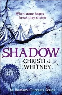 Shadow (The Romany Outcasts Series #2)