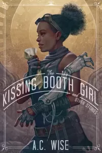 The Kissing Booth Girl and Other Stories