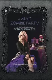 A Mad Zombie Party (White Rabbit Chronicles #4)