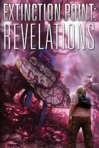 Revelations (Extinction Point #3)