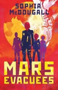 Mars Evacuees (Mars Evacuees #1)