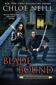 Blade Bound (Chicagoland Vampires #13)