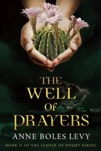 The Well of Prayers (The Temple of Doubt #2)