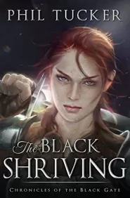 The Black Shriving (Chronicles of the Black Gate #2)