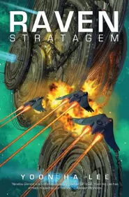 Raven Stratagem (The Machineries of Empire #2)
