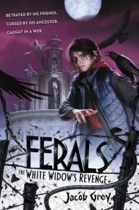 The White Widow's Revenge (Ferals #3)