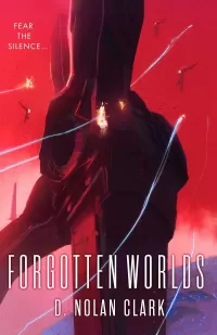 Forgotten Worlds (The Silence #2)