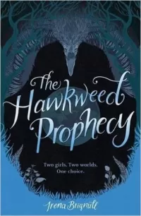 The Hawkweed Prophecy (The Hawkweed Prophecy #1)
