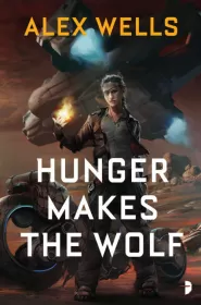 Hunger Makes the Wolf (Hob #1)