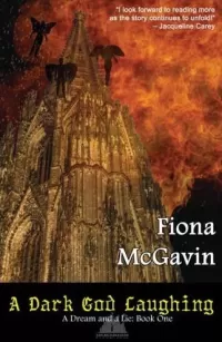 A Dark God Laughing (A Dream and a Lie #1)
