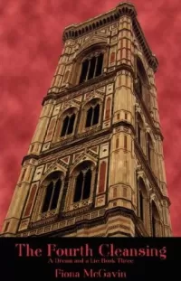 The Fourth Cleansing (A Dream and a Lie #3)