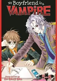 My Boyfriend is a Vampire, vol. 5-6 (My Boyfriend is a Vampire #3)