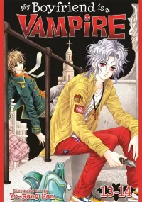 My Boyfriend is a Vampire, vol. 13-14 (My Boyfriend is a Vampire #7)