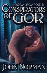 Conspirators of Gor (Chronicles of Gor #31)