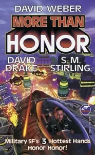More Than Honor (Worlds of Honor #1)