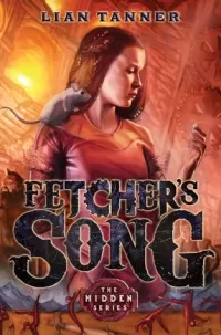 Fetcher's Song (The Hidden #3)