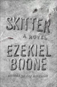Skitter (The Hatching Trilogy #2)