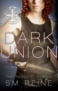 Dark Union (The Descent Series #3)