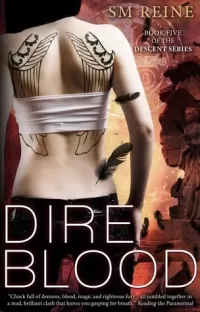 Dire Blood (The Descent Series #5)