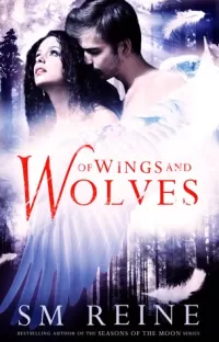 Of Wings and Wolves (Cain Chronicles #6)