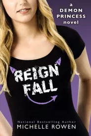 Reign Fall (Demon Princess #3)