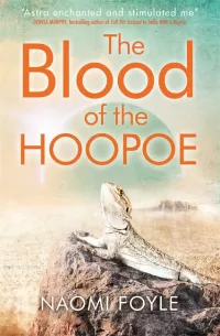 The Blood of the Hoopoe (The Gaia Chronicles #3)