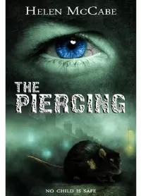 The Piercing (The Piper Trilogy #2)