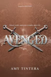 Avenged (Ruined #2)