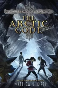 The Arctic Code (The Dark Gravity Sequence #1)