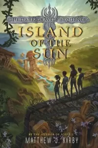Island of the Sun (The Dark Gravity Sequence #2)