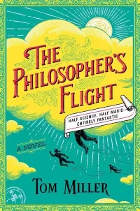 The Philosopher's Flight (The Philosophers #1)