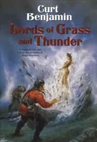 Lords of Grass and Thunder (Seven Brothers #4)