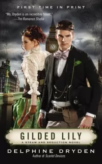 Gilded Lily (Steam and Seduction #3)