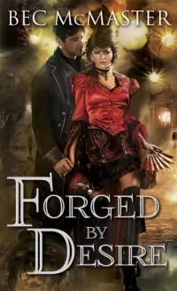 Forged by Desire (London Steampunk #4)