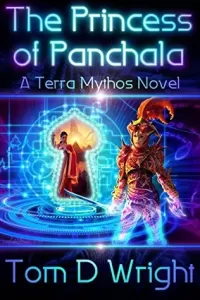 The Princess of Panchala (TerraMythos #1)