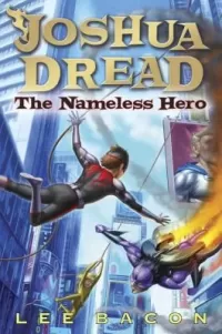 The Nameless Hero (Joshua Dredd #2)