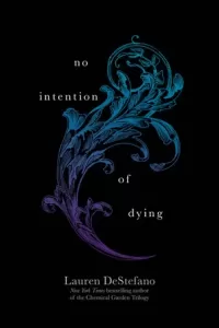 No Intention of Dying (The Internment Chronicles)