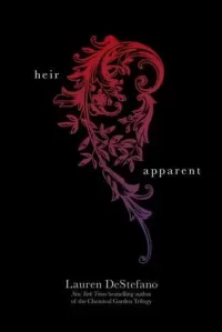 The Heir Apparant (The Internment Chronicles)