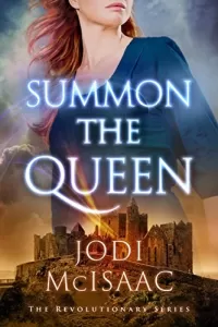Summon the Queen (The Revolutionary Series #2)