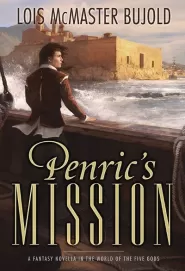 Penric's Mission (Penric and Desdemona #3)