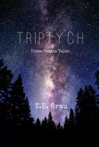 Triptych: Three Cosmic Tales