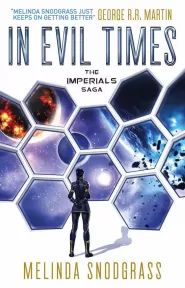 In Evil Times (The Imperials Saga #2)