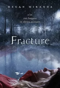 Fracture (Fracture #1)