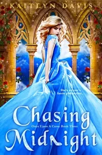 Chasing Midnight (Once Upon a Curse #3)