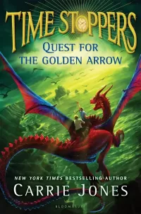 Quest for the Golden Arrow (Time Stoppers #2)