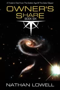 Owner's Share (Trader's Tales from the Golden Age of the Solar Clipper #6)