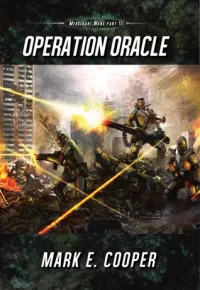 Operation Oracle (Merkiaari Wars #3)