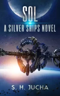 Sol (The Silver Ships #5)
