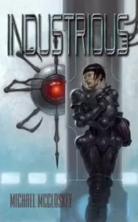 Industrious (Synchronicity Trilogy #2)