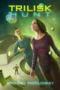 The Trilisk Hunt (Parker Interstellar Travels #4)